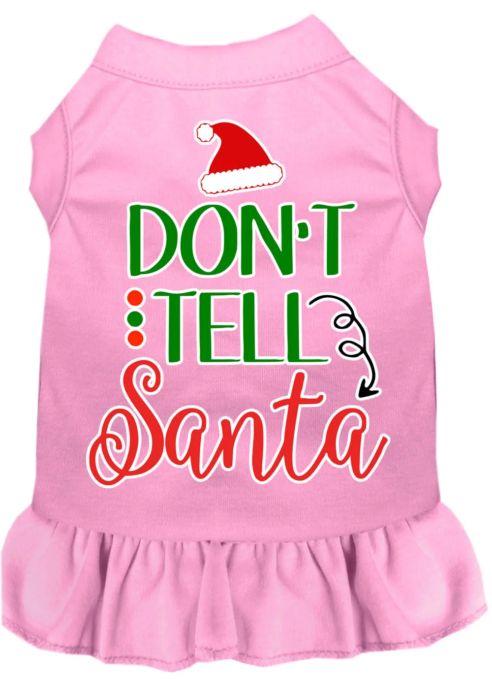 Don't Tell Santa Screen Print Dog Dress Light Pink 4x